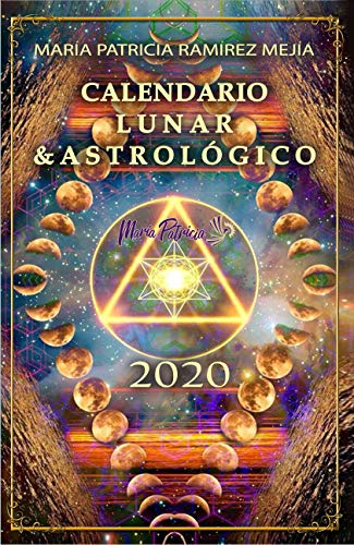 Calendario Lunar y Astrologico 2020