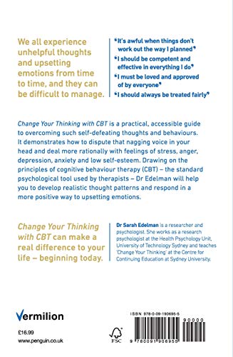 Change Your Thinking with CBT: Overcome stress, combat anxiety and improve your life