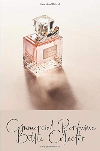Commercial Perfume Bottle Collector: 6" x 9" Wide Ruled Lined Blank Notebook