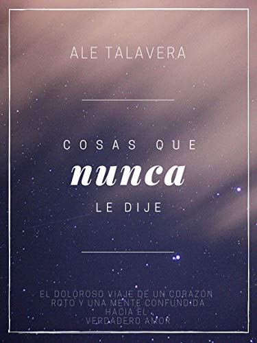 Cosas que nunca le dije