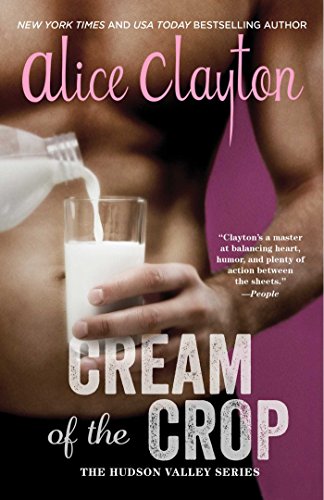 Cream of the Crop (The Hudson Valley Series Book 2) (English Edition)