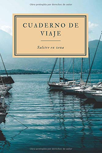 Cuaderno de Viaje - Salitre en Vena - Libreta para Viajeros: Diario de Viaje | Cuaderno de 120 páginas | Agenda de Rayas Horizontales | Recuerdos de Viajes | Accesorios para Viajeros | Bloc de Notas