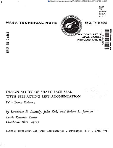 Design study of shaft face seal with self-acting lift augmentation. 4: Force balance (English Edition)