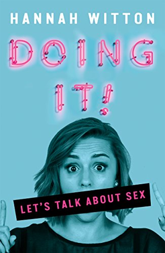 Doing It: Let's Talk About Sex... (English Edition)
