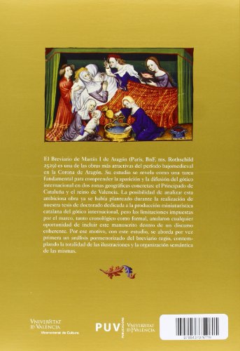 El Breviario de Martín el Humano: Un códice de lujo para el monasterio de Poblet (Fora de Col·lecció)