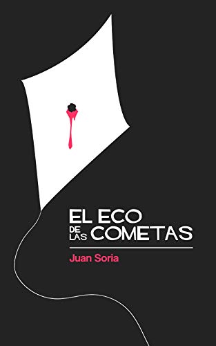 El eco de las cometas