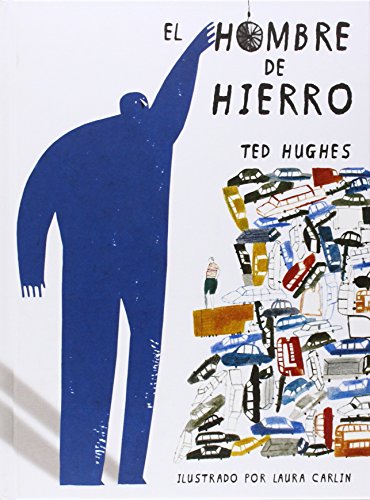 El Hombre De Hierro (ilustrado) (Libros Ilustrados)