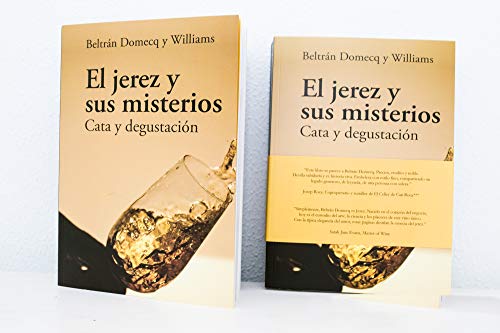 El jerez y sus misterios.Cata y degustación