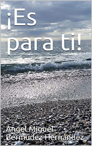 ¡Es para ti!