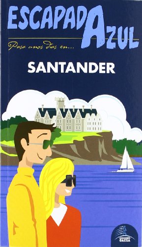 Escapada Azul Santander (Escapada Azul (gaesa))