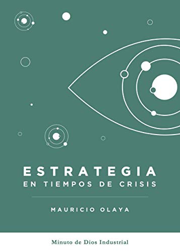 Estrategia en tiempo de crisis