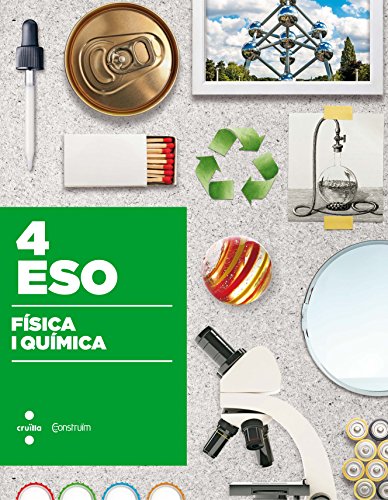 Física i química. 4 ESO. Construïm - 9788466140669