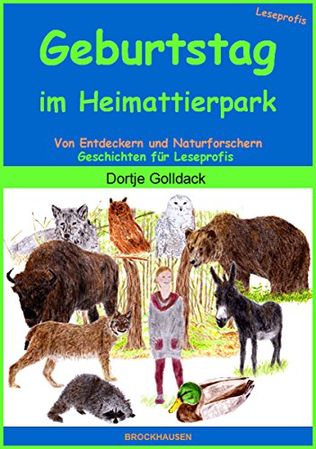 Geburtstag im Heimattierpark (Geschichten für Leseprofis 3) (German Edition)