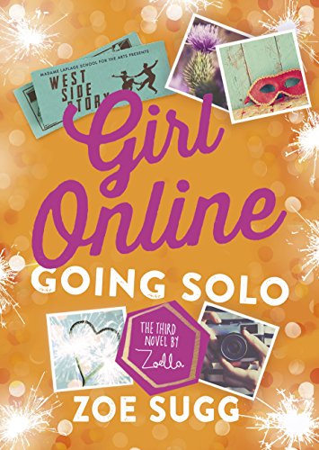 Girl Online: Going Solo (English Edition)