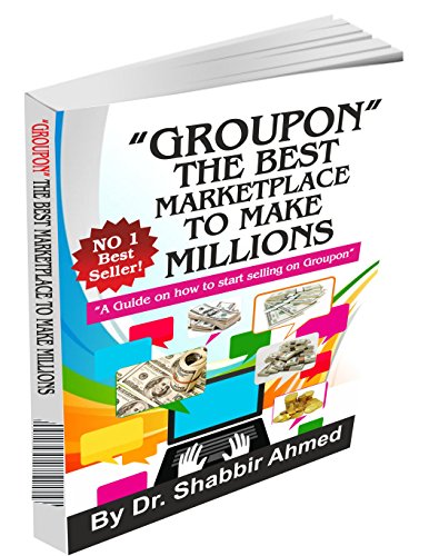 Groupon: The best marketplace to make millions (English Edition)
