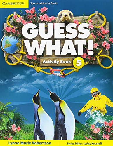 Guess What Special Edition for Spain Level 5 Activity Book with Guess What You Can Do at Home & Online Interactive Activities