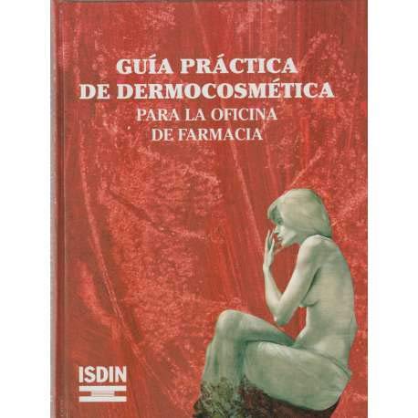 Guía práctica de dermocosmética para oficina de farmacia