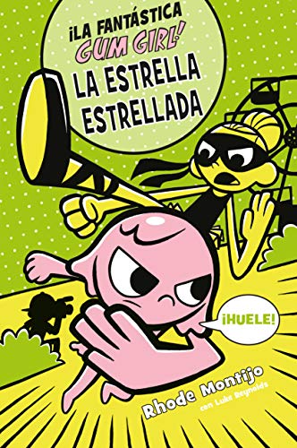 Gum Girl: La Estrella Estrellada, n.º 3