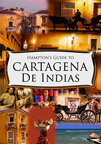 HAMPTON'S GUIDE TO CARTAGENA DE INDIAS (English Edition)