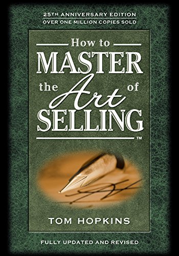 How to Master the Art of Selling (English Edition)