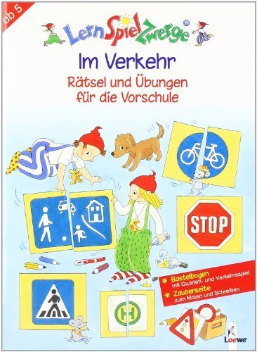 Im Verkehr - Rätsel und Übungen für die Vorschule. by Im Verkehr - Rätsel und šbungen für die(1905-06-26)