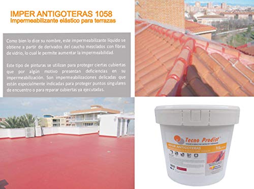 IMPER ANTIGOTERAS de Tecno Prodist - (5 Kg) ROJO Pintura Impermeabilizante elástica para Terrazas (A Rodillo o brocha)