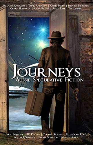 Journeys: Aussie Speculative Fiction (English Edition)