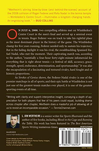 L. Jon Wertheim, W: Strokes of Genius: Federer, Nadal, and the Greatest Match Ever Played