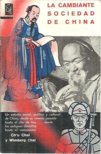 LA CAMBIANTE SOCIEDAD CHINA.