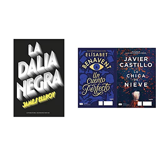 La Dalia Negra (Cuarteto de Los Ángeles 1) + Promoción fragmento de La chica de nieve y Un cuento perfecto