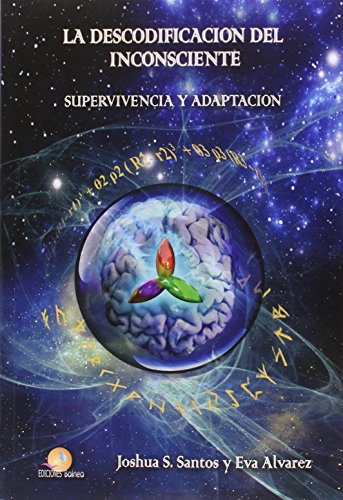 La Descodificación Del Inconsciente