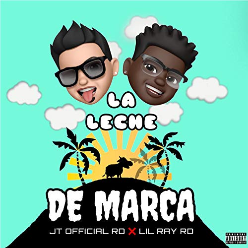 La Leche de Marca (feat. Lil Ray) [Explicit]