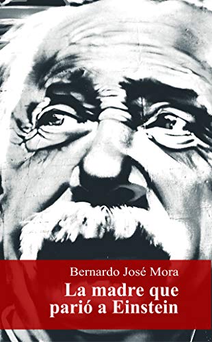La madre que parió a Einstein