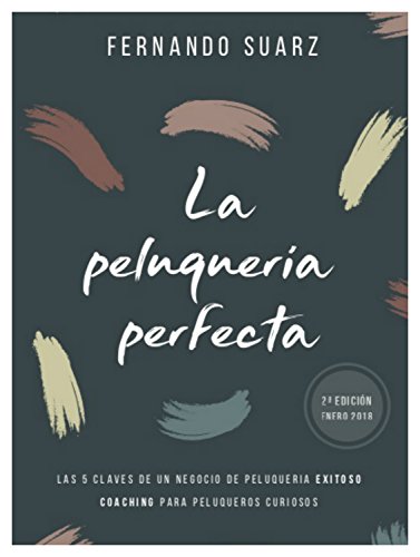 La peluquería perfecta: Cómo abrir un negocio de peluquería exitoso