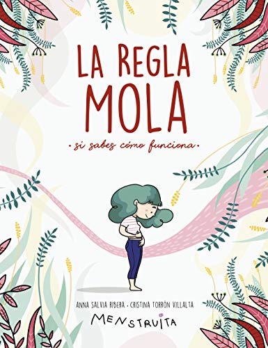 La regla mola (si sabes cómo funciona) (No ficción ilustrados)