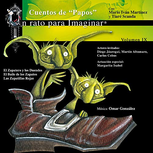 Las Zapatillas Rojas: Isidoro y La Niña