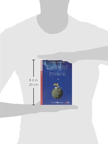 Le Petit Prince. Niveau A1 (Con espansione online) (Lectures ELI Juniors)