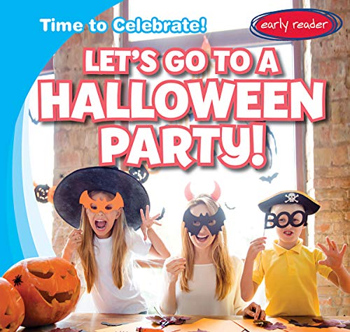 Let's Go to a Halloween Party! (Time to Celebrate!)