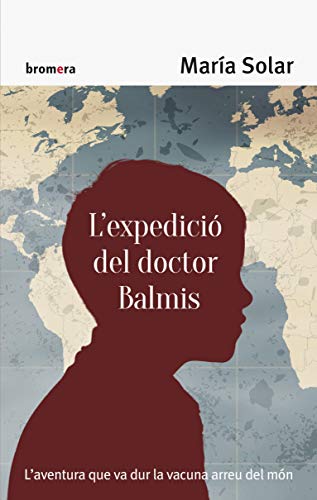 L'Expedició Del Doctor Balmis: 122 (Espurna)