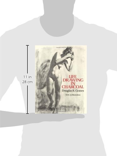 Life Drawing in Charcoal (Dover Art Instruction)