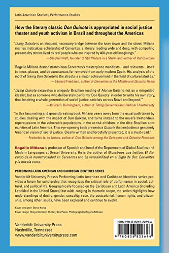 Living Quixote: Performative Activism in Contemporary Brazil and the Americas (Performing Latin American and Caribbean Identities)