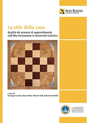 Lo stile della casa: Quaderno Alte Scuole n. 2 2014 (Italian Edition)