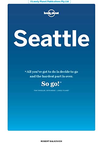 Lonely Planet Seattle (Travel Guide) [Idioma Inglés]