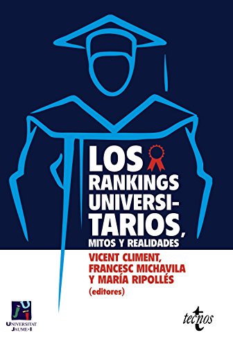 Los Rankings universitarios, mitos y realidades (Ventana Abierta)