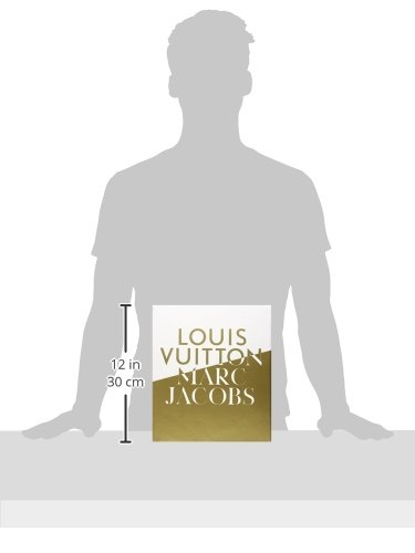 Louis Vuitton / Marc Jacobs: in Association With the Musee des Arts Decoratifs, Paris /Anglais