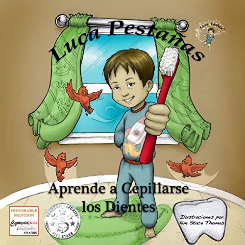 Luca Pestanas Aprende a Cepillarse Los Dientes (Luca Lashes nº 2)