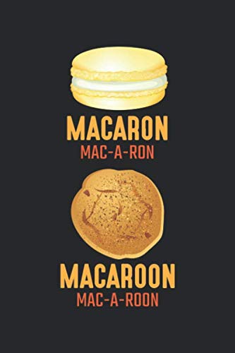 Macaron Macaroon: Macaron Macaroon Dessert Cookie bakery Food Lover Notebook 6x9 Inches 120 dotted pages for notes, drawings, formulas | Organizer writing book planner diary