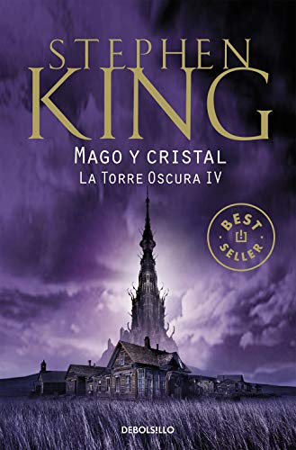 Mago y cristal (La Torre Oscura 4)