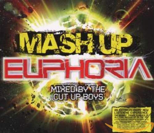 Mash Up Euphoria