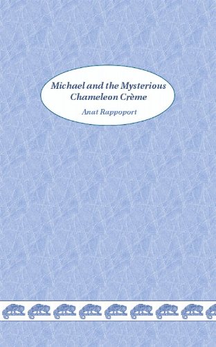 Michael and the Mysterious Chameleon Crème (English Edition)